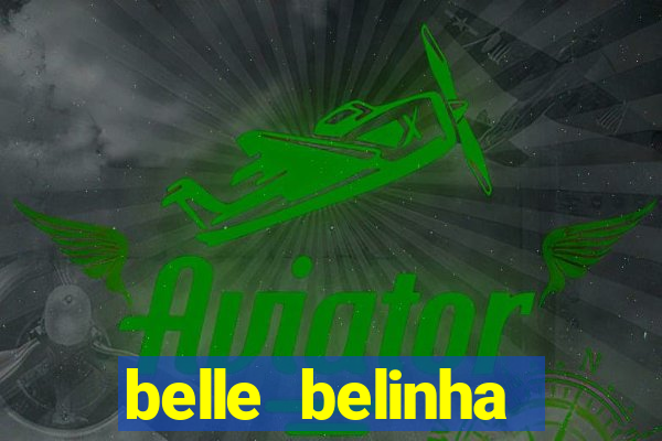 belle belinha vazados porn